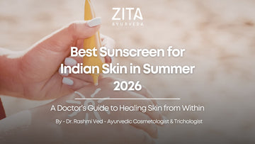 Best Sunscreen for Indian Skin in Summer 2026