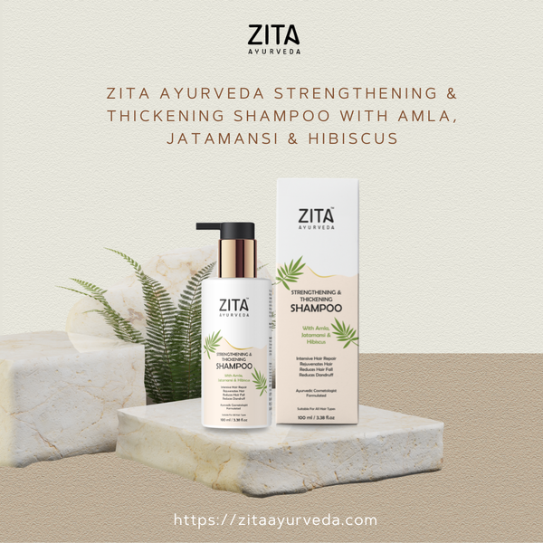 Zita Ayurveda Strengthening & Thickening Shampoo